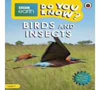 Ladybird Do You Know? Level 1 - BBC Earth Birds & Insects Paperback Book Ladybird Multicolor