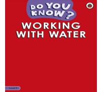 Ladybird Do You Know? Level 3 - Working With Water Paperback Book Ladybird Multicolor