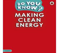 Ladybird Do You Know? Level 4 - Making Clean Energy Paperback Book Ladybird Multicolor