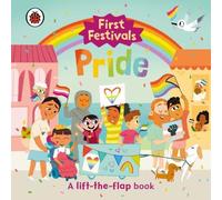 Ladybird First Festivals: Pride Board book Book Ladybird Multicolor