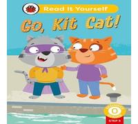 Ladybird Go, Kit Cat (Phonics Step 3): Read It Yourself - Level 0 Beginner Ladybird Multicolor