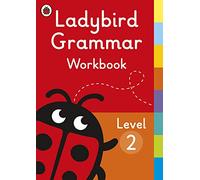 Ladybird Grammar Workbook Level 2: (Ladybird Grammar)