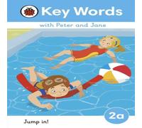 Ladybird Key Words with Peter & Jane Level 2a - Jump In Hardback Book Ladybird Multicolor