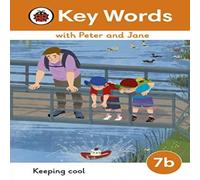 Ladybird Key Words with Peter & Jane Level 7b - Keeping Cool Hardback Book Ladybird Multicolor