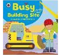 Ladybird lift-the-flap book: Busy Building Site