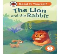 Ladybird Lion & the Rabbit: Read It Yourself - Level 1 Early Reader Ladybird Multicolor