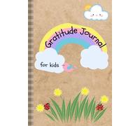 Ladybird & Little Thanks: Gratitude Journal for Kids: A playful daily space where children notice kindness, wonder, and thanks