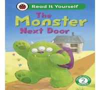 Ladybird Monster Next Door: Read It Yourself - Level 2 Developing Reader Ladybird Multicolor