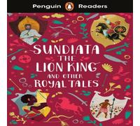 Ladybird Penguin Readers Level 2: Sundiata the Lion King & Other Royal Ladybird Multicolor