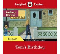 Ladybird Readers Beginner Level - Tom's Birthday (ELT Graded Reader): (Ladybird Readers)