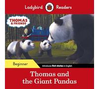 Thomas the Tank Engine – Thomas and the Giant Pandas – Ladybird Readers – Beginner – ELT