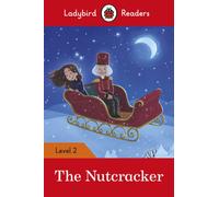 Ladybird Readers Level 2 - The Nutcracker (ELT Graded Reader)