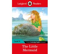 The Little Mermaid - Ladybird Readers Level 4