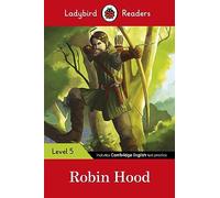 Ladybird Readers Level 5 - Robin Hood (ELT Graded Reader): (Ladybird Readers)