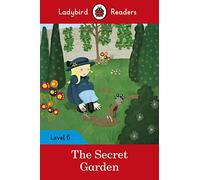 The Ladybird Readers Level 6 - The Secret Garden (ELT Graded Reader)