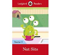 Ladybird Readers Starter Level 3 - Nat Sits (ELT Graded Reader)
