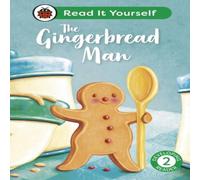 Ladybird The Gingerbread Man: Read It Yourself - Level 2 Developing Reader Ladybird Multicolor