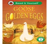 Ladybird The Goose That Laid Golden Eggs: Read It Yourself - Level 2 Ladybird Multicolor