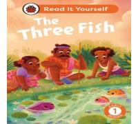 Ladybird Three Fish: Read It Yourself - Level 1 Early Reader Hardback Book Ladybird Multicolor