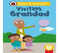 Ladybird Visiting Grandad (Phonics Step 10): Read It Yourself - Level 0 Ladybird Multicolor