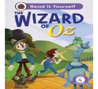 Ladybird Wizard of Oz: Read It Yourself - Level 4 Fluent Reader Hardback Book Ladybird Multicolor