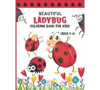 Ladybug Coloring Book for Kids: Beautiful and Easy to Color Ladybug Coloring Book for Boys and Girls | Great Coloring Book for Kids Ages 4-8