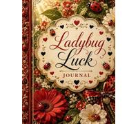 Ladybug Luck Journal (The Elizabeth Parker Signature Collection)