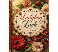 Ladybug Luck Journal (The Elizabeth Parker Signature Collection)