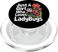 Ladybugs Just A Girl Who Loves Insects Bug Collector Nature PopSockets PopGrip for MagSafe