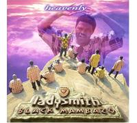 Heavenly by Ladysmith Black Mambazo