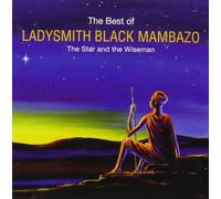 Ladysmith Black Mambazo - Star & Wiseman