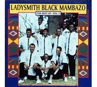 Ladysmith Black Mambazo - The Best of Ladysmith Black Mambazo Vol.2