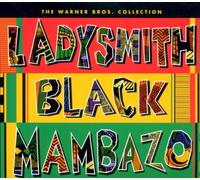 Ladysmith Black Mambazo - The Warner Brothers Collection