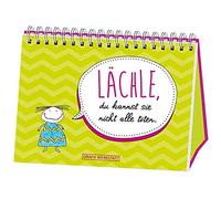 Lächle, du kannst sie nicht alle töten.: Wortschätzchen