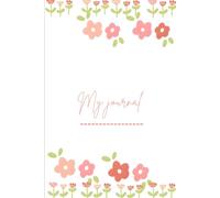 lAesthetic floral Writing Journal: pretty aesthetic notebook for writing , planning , and self reflection