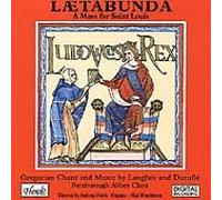 Laetabunda: A Mass for Saint Louis