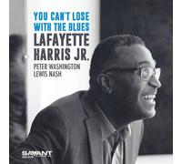 Lafayette Harris Jr. : You Can't Lose With the Blues CD (2019) NEW