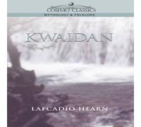 Lafcadio Hearn Kwaidan Paperback Book Lafcadio Hearn Multicolor