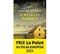 L'Affaire Bramard: Prix Le Point du Polar européen 2024