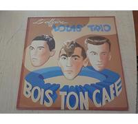 L'Affaire Louis' Trio - Bois Ton Cafe [VINYL]