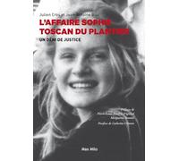 L'affaire Sophie Toscan du Plantier: Un déni de justice