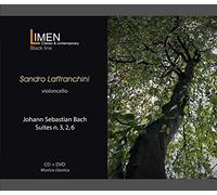 LAFFRANCHINI SANDRO (cello) - Johann Sebastian Bach - Suite 3,2,6 (CD+DVD) - Sandro Laffranchini