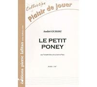 LAFITAN GUIGOU A. - LE PETIT PONEY - TROMPETTE ET PIANO