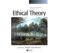 LaFollette Ethical Theory (Blackwell Philosophy Guides)