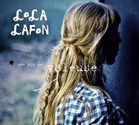 Lafon, Lola - Un Vie De Voleuse