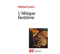 L'Afrique fantome: De Dakar à Djibouti (1931-1933) (Tel)