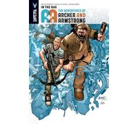 Lafuente, David - A&A: The Adventures of Archer & Armstrong Volume 1: In the Bag (A&A ADV OF ARCHER & ARMSTRONG TP)