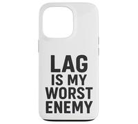 Lag Is My Worst Enemy Funny Video Gamer Gaming Case for iPhone 13 Pro