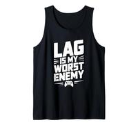 Lag is My Worst Enemy Gamer Humor Tank Top