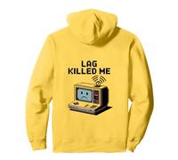 Lag Killed Me Funny Gamer Pixel Art Pullover Hoodie